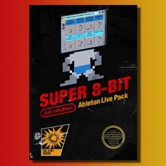 Super 8-Bit Ableton Live Pack
