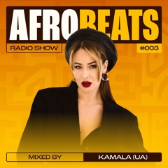 AfroBeats 003 - Kamala (UA)
