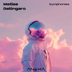 LTR Premiere: Matías Delóngaro - Symphonies (Original Mix) [Anoka]