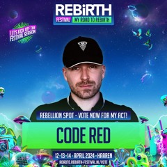Road to REBiRTH - DJ Contest 2024 | Code Red