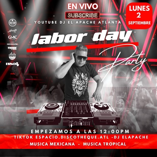 LABOR DAY PARTE #1  DJ EL APACHE  2024 - 09 - 02