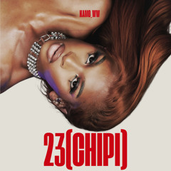 23 (chipi) [feat. Dj Awakening & DJY POTSOW]