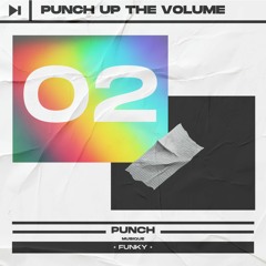 PUNCH UP THE VOLUME .02