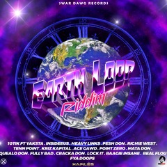 Earth Loop Riddim Mix 10TIK,Fully Bad,AceGawd,Cracka Don,Insideeus & More