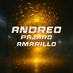 Los 50 de Joselito - El Pájaro Amarillo (Andreo Hardgroove Remix)