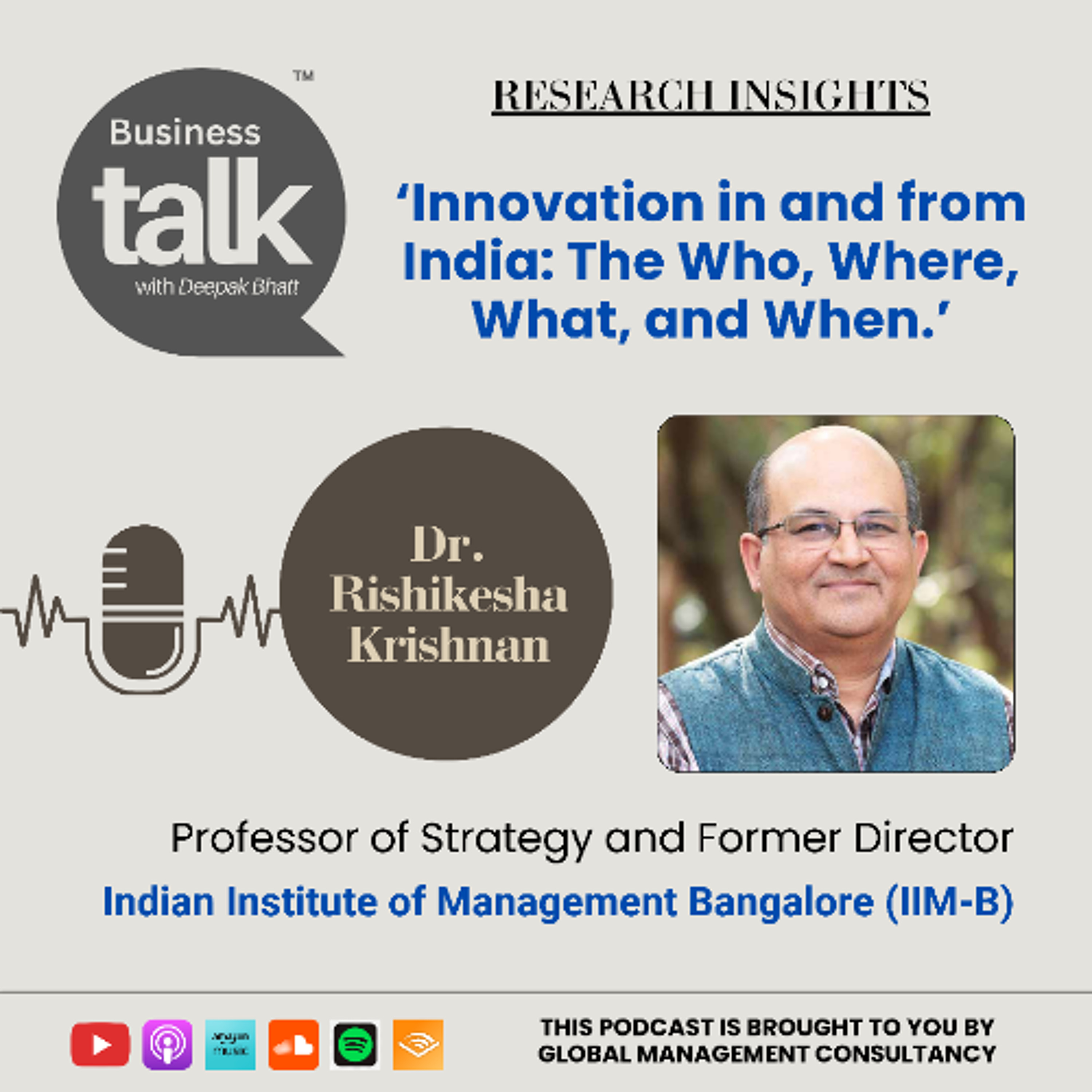 Exploring Innovation in India: Dr. Rishikesha Krishnan Shares Key Research Insights episode artwork
