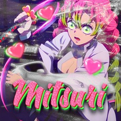 Mitsuri [FREE DL]