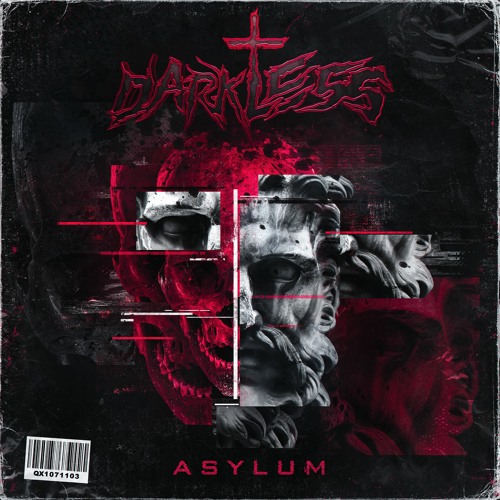 DARKLESS - Asylum (LTBGY PREMIERE)