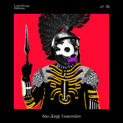 Louis Bongo & Zeferina - São Jorge Guerreiro