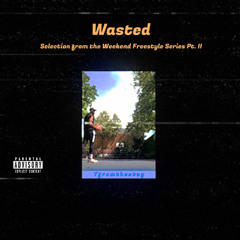 Wasted (Prod. prodTob)