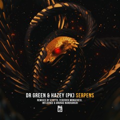 Dr Green, HAZEY (PK) - Serpens [SLC - 6 Music] - Preview