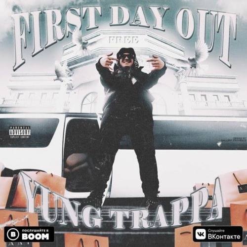 Yung Trappa First Day Out By Phink Ford
