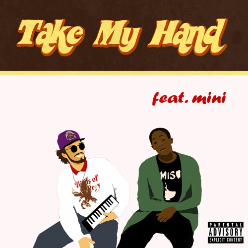 Take My Hand feat. mini (bad guy remix)