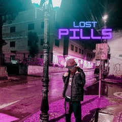 Lost Pills (prod. Lxnely Beats)