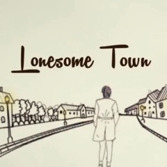 Lonesome town- The Dead End Kids club ft. Z Berg & Ryan Ross