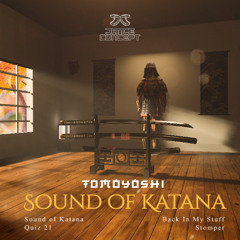 Tomoyoshi - Sound Of Katana