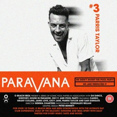 Parris Taylor - Paravana (O Beach Ibiza Residents Series)