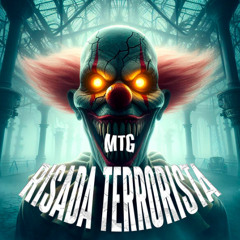 MTG RISADA TERRORISTA - JC NO BEAT e DJ PABLO RB
