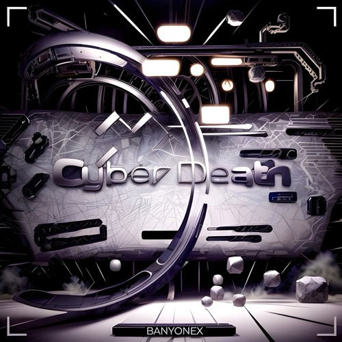Banyonex - Cyber Death (Rexaiws Edit)
