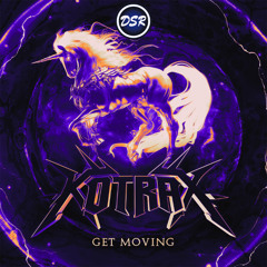 Kotrax - Get Moving