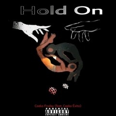 hold_on_feat(ceeko_Exito)