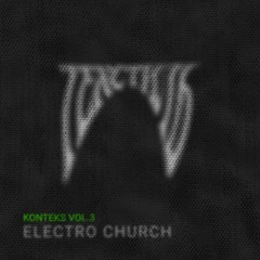 ELECTRO CHURCH – KONTEKST³ MUSIC 01