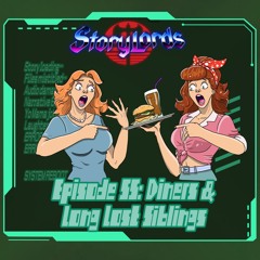 Episode 55: Diners & Long-Lost Siblings