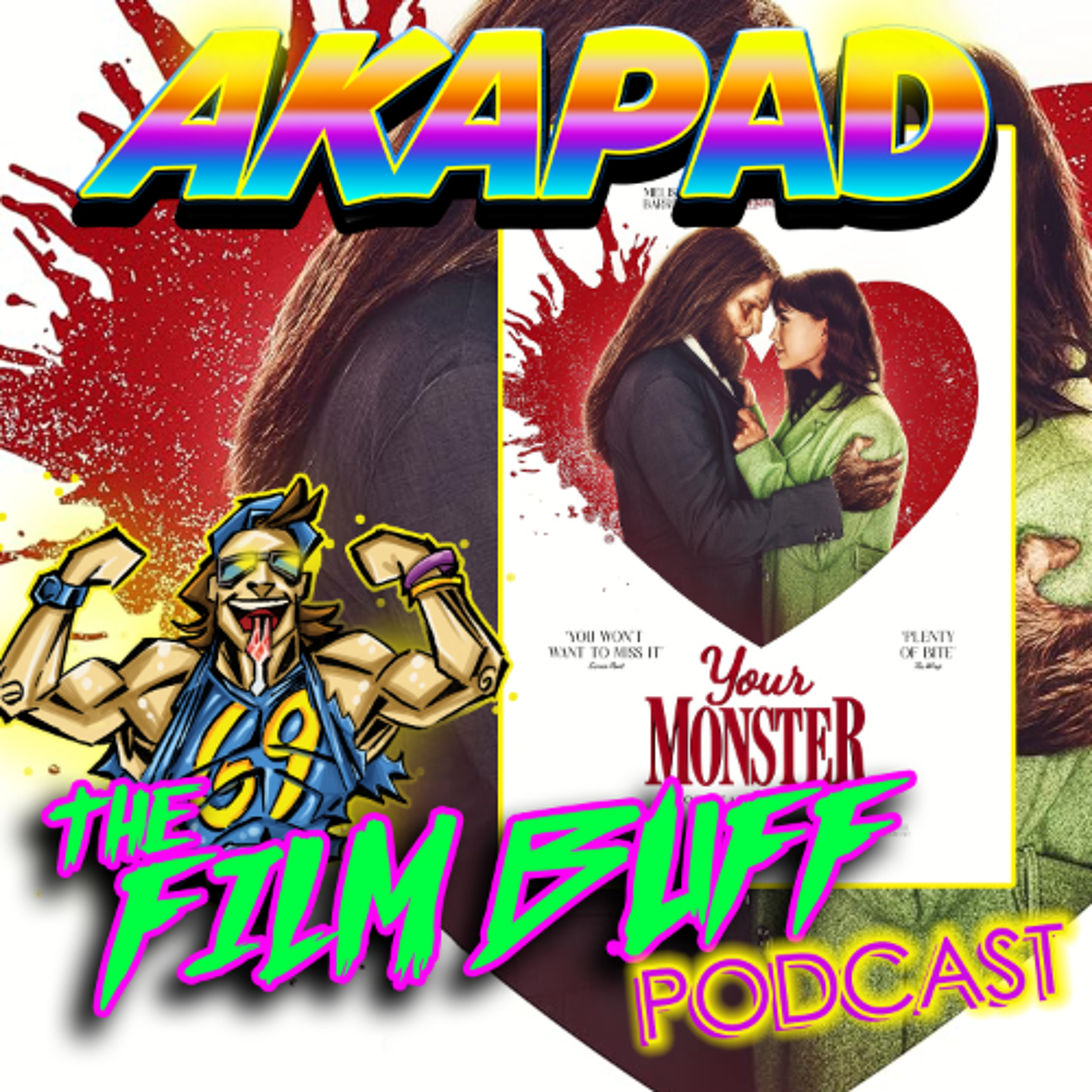 AKAPAD the FILM BUFF Podcast