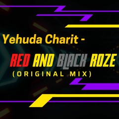 Red Black Roze.(original mix)