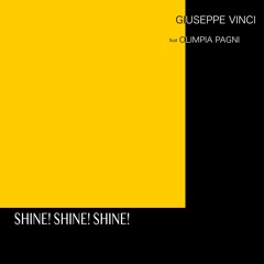 Shine!Shine!Shine! (feat. Olimpia Pagni)