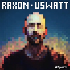 Raxon - Go Computer [DSK Records]