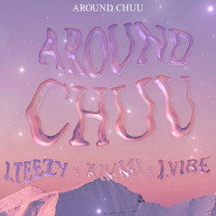 Around Chuu