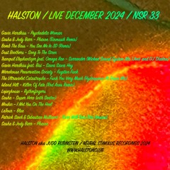 HALSTON / LIVE DECEMBER 2024 / NSR 33