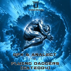 GFX & Analect - Flying Daggers [INNERGATE | FREE DL]