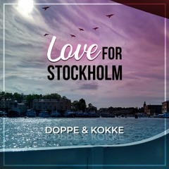 Love for Stockholm