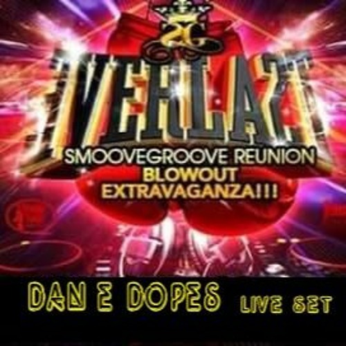 Dan E Dopes - Everlast 2019 (Live Set)