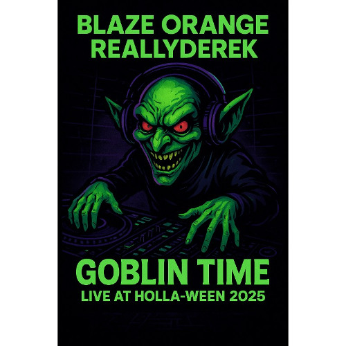Blaze Orange B2B Really Derek - Goblin Time (Live at Holla-Ween 2025)