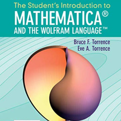 Read PDF 🖍️ The Student's Introduction to Mathematica and the Wolfram Language by  B