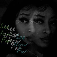 See How Far