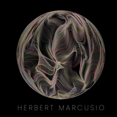 Herbert Marcusio | Liminal Love