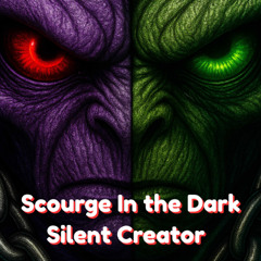 Scourge In the Dark