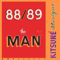 88/89 - The Man | Kitsuné Musique