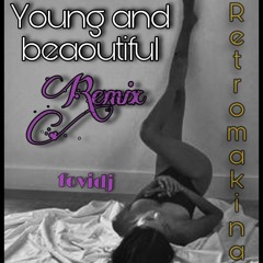 Young and beaoutiful - fovidj  cuña