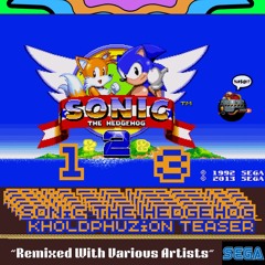 Sonic The HedgeHog KholdPhuzion Teaser Mix