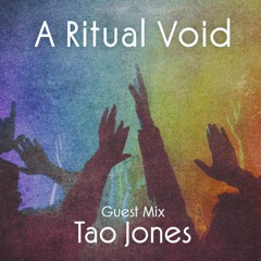 Tao Jones in the VOID - Aug 2024