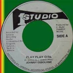 Johnny Osbourne - Play Play Girl - Studio One