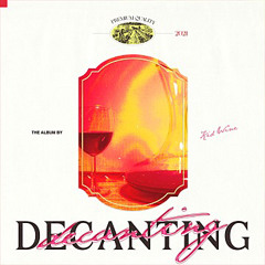 Full Album KID WINE키드 와인  DECANTING