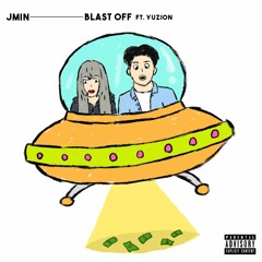 Blast Off (Feat. Yuzion)