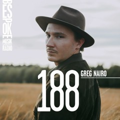 Bespoke Musik Radio 188 : Greg Naïro