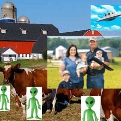 Average Farm That For Some Reason Gets Invaded By Aliens And Everything Gets Weird